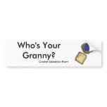 Who's Your Granny? Crochet Liberation Front bumper stickers