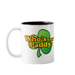 Whos Your Paddy Mug $17.95