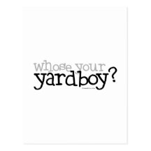 Whose your Yardboy? Postcards