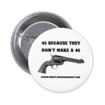 Why A 45 Pinback Buttons