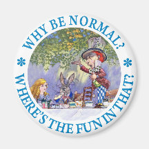 WHY BE NORMAL? REFRIGERATOR MAGNET