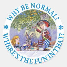 WHY BE NORMAL? ROUND STICKERS