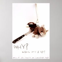 Why? Because it's a Cat? Posters