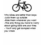 Why bikes are better than boys tshirt