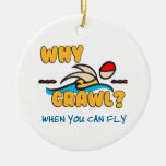 Why Crawl? Christmas Ornaments