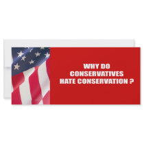 Why do conservatives hate conservation rack cards by AntiRepublican Why do conservatives hate conservation rack cards
