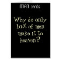 Why do only 10% of men make it to heaven cards by peterspooner Why do only 10% of men make it to heaven cards