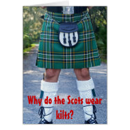 Why do the Scots wear kilts? card