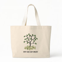 Why god got angry canvas bags