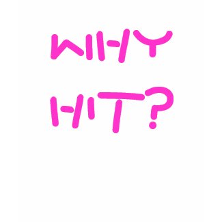 Why hit? When You Can Hug shirt
