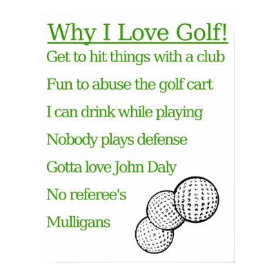 Why I Love Golf Print by fightingsaints