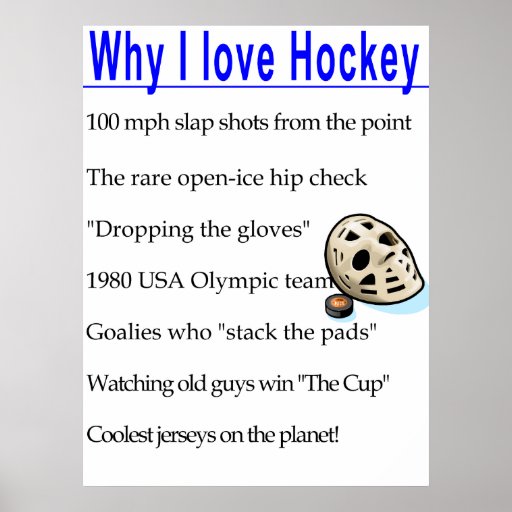 Why I Love Hockey Poster Zazzle