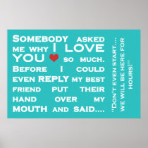 Why I love you poster posters