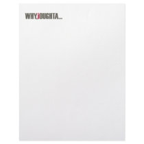 Why, I oughta... Letterhead Design
