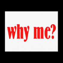 Why me? postcards