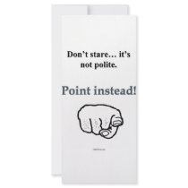 Why Stare When You Can Point Rack Card