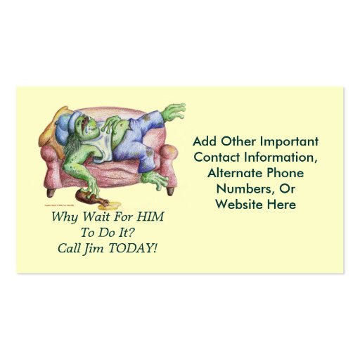 Why Wait For HIM To Do It? Business Card Template (back side)