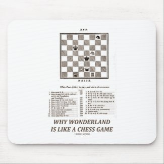 Why Wonderland Is Like A Chess Game (Preface) Mouse Pad