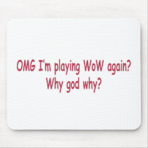 why WoW Mouse Pad