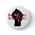 WI Union We Are WI Button