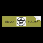 Wiccan Soldier Bumpersticker bumper stickers
