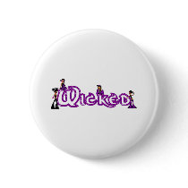 WICKED PINBACK BUTTONS