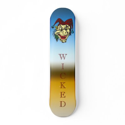 Wicked Jester Skateboard by emonation