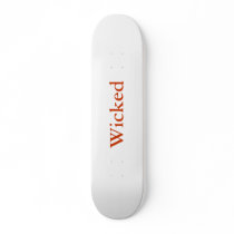 Wicked skateboards by juboi3 Wicked skateboards