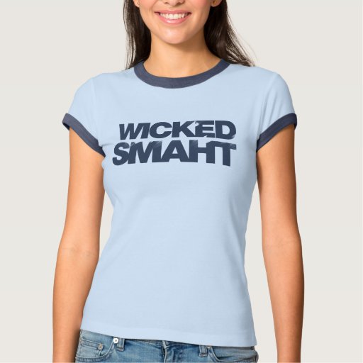 wicked smaht shirt