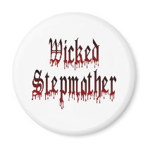 Wicked Stepmother Refrigerator Magnet