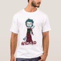 Wicked t-shirts by Jucstice Wicked t-shirts