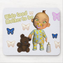 Wide load pregnancy baby, mother to be mousepads