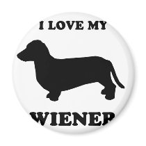 WIENER DOG TEES - "I love my wiener" magnets by humortees WIENER DOG TEES - "I love my wiener" magnets