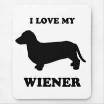 WIENER DOG TEES - "I love my wiener" mousepads