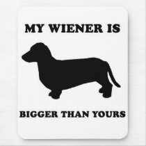 WIENER DOG TEES - "My wiener is bigger than yours" mousepads