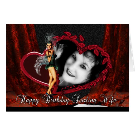 Wife Birthday Picture Card