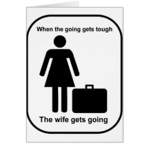 wife_gets_going_Black Greeting Card