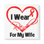 Wife - I Wear a Red Heart Ribbon magnets
