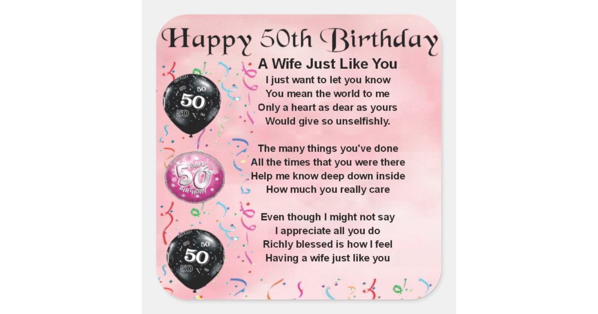 Wife Poem 50th Birthday Square Sticker Zazzle