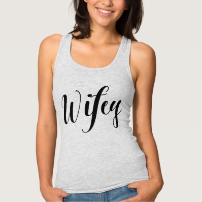 Wifey Shirt