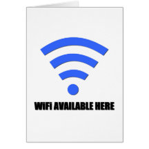 Wifi Available Here Greeting Card