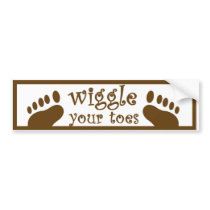 Wiggle Your Toes_Bumper Sticker bumper stickers by Mokis_Market Wiggle Your Toes_Bumper Sticker bumper stickers