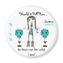 WIKH Ser#14 I'M NOT CHANGING! magnets by WouldItKillHim WIKH Ser#14 I'M NOT CHANGING! magnets