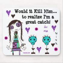 WIKH Ser#42 I'M PERFECT mousepads
