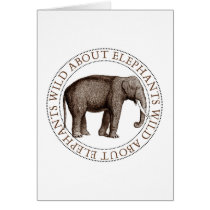 Wild About Elephants Greeting Card
