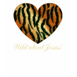Wild About Jesus! T-Shirt (tiger)