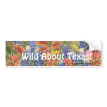 Wild About Texas! Bumper Sticker bumper stickers