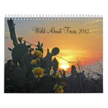 Wild About Texas Calendar 2012