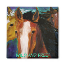 Wild and Free Magnet