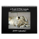 Wild Animal 2009 Calendar!